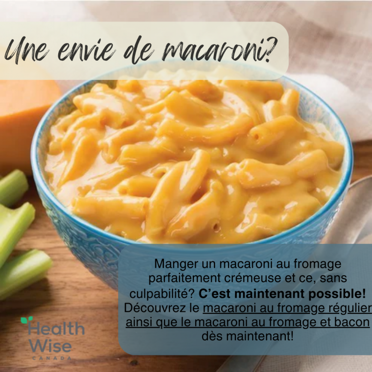 HEALTH WISE - Macaroni au fromage crémeux